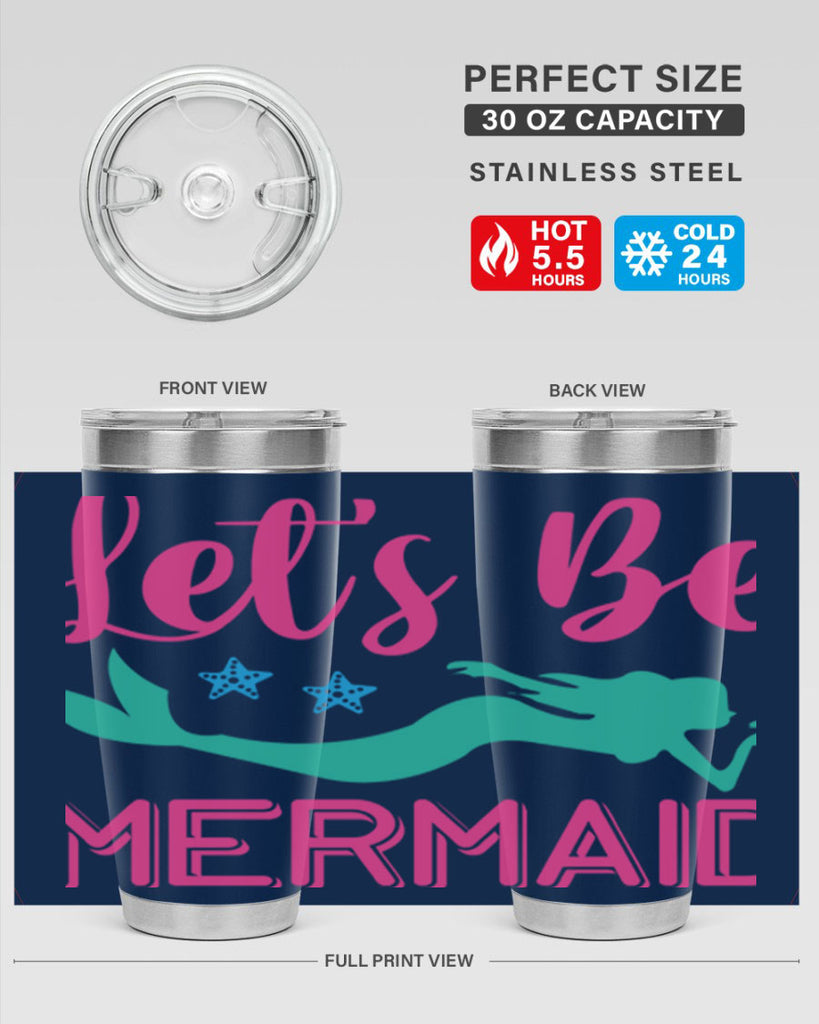 Lets Be Mermaid Design 293#- mermaid- Tumbler