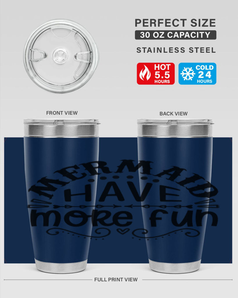 Mermaid have more fun 417#- mermaid- Tumbler