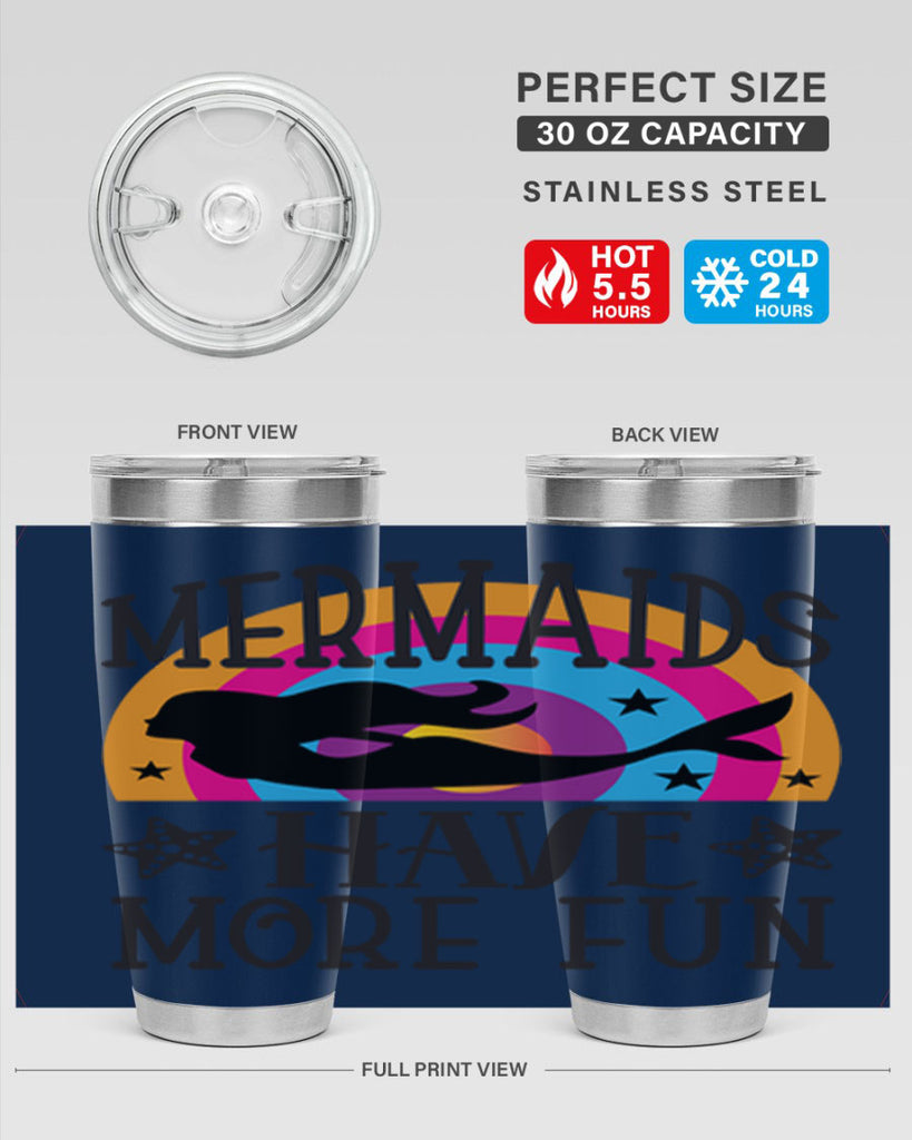 Mermaids have more fun 493#- mermaid- Tumbler