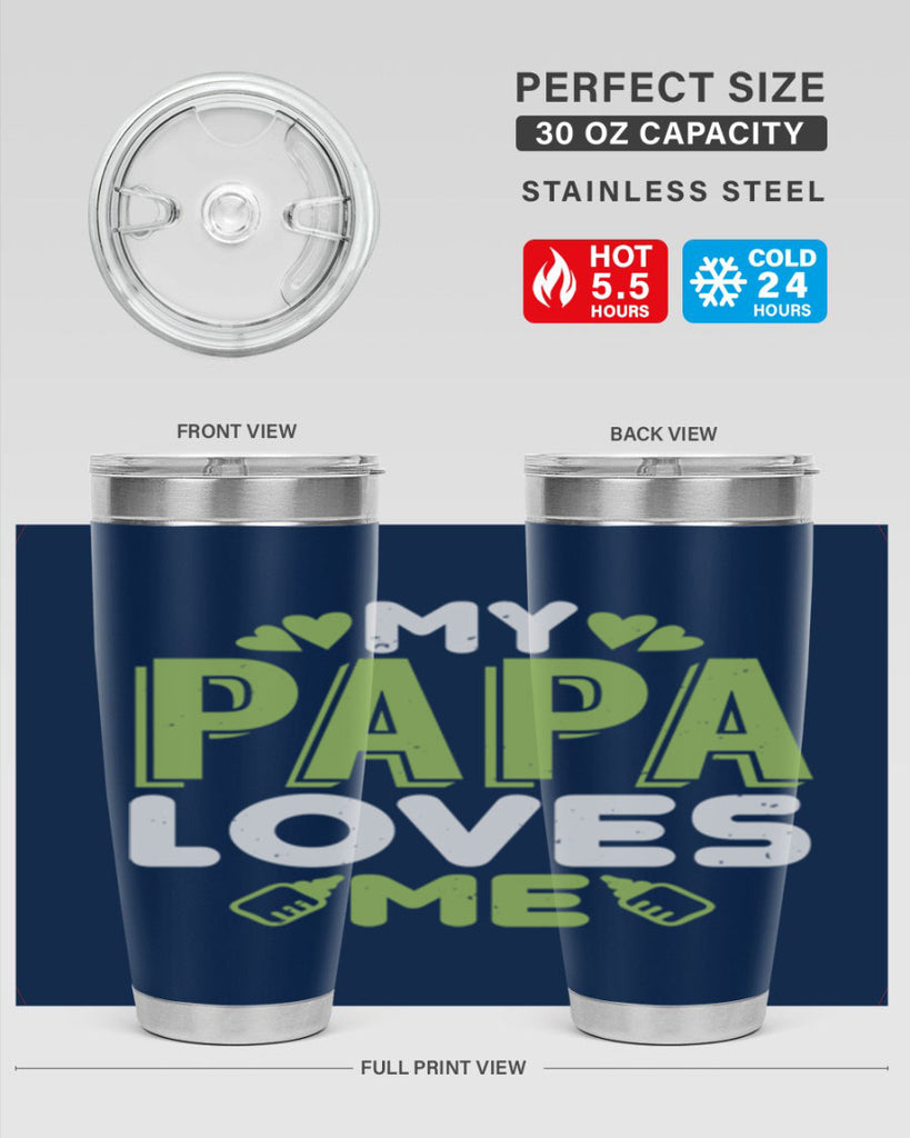 My Papa Loves Me Style 185#- baby- tumbler