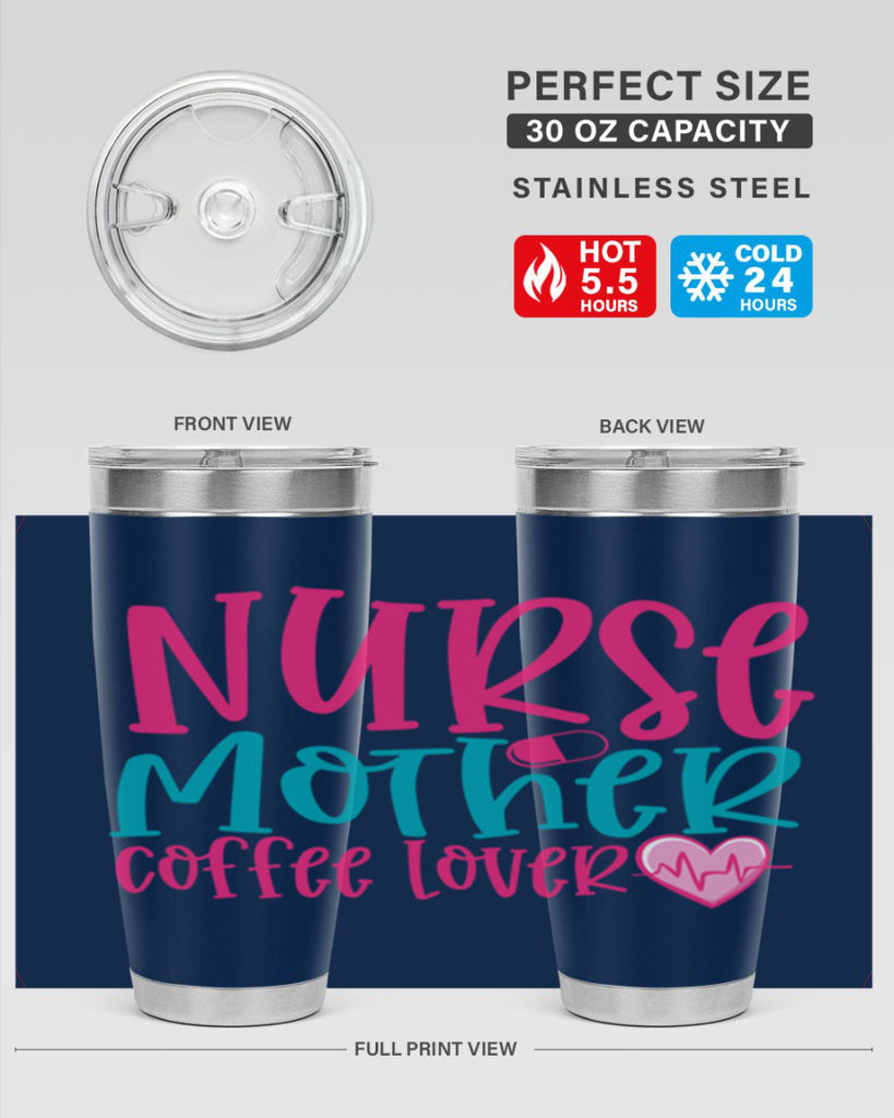 Nurse Mother Coffee Lover Style 371#- nurse- tumbler