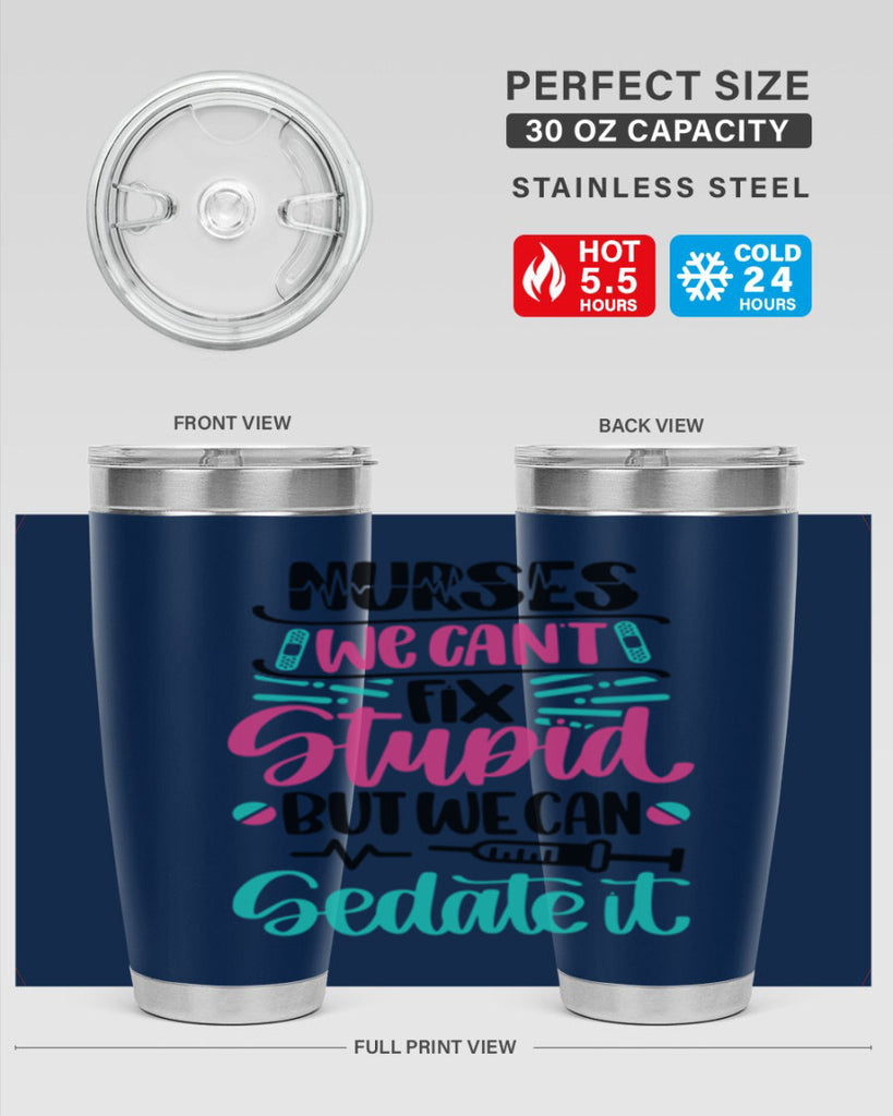 Nurses We Cant Fix Style Style 73#- nurse- tumbler