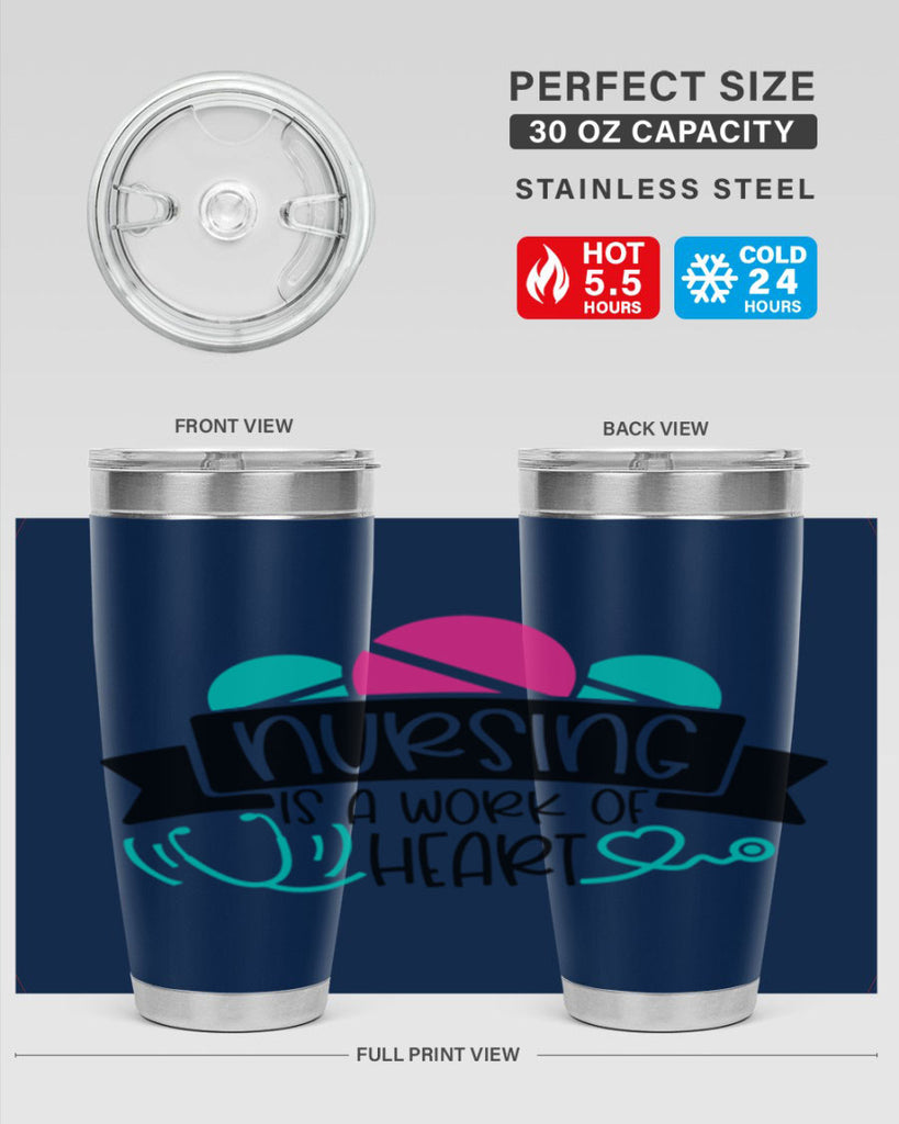 Nursing Is A Work Of Heart Style Style 71#- nurse- tumbler