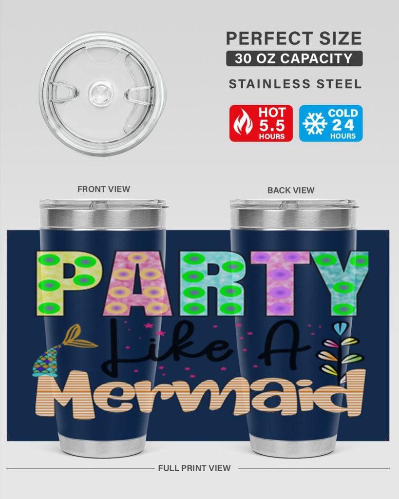 Party Like A Mermaid 538#- mermaid- Tumbler