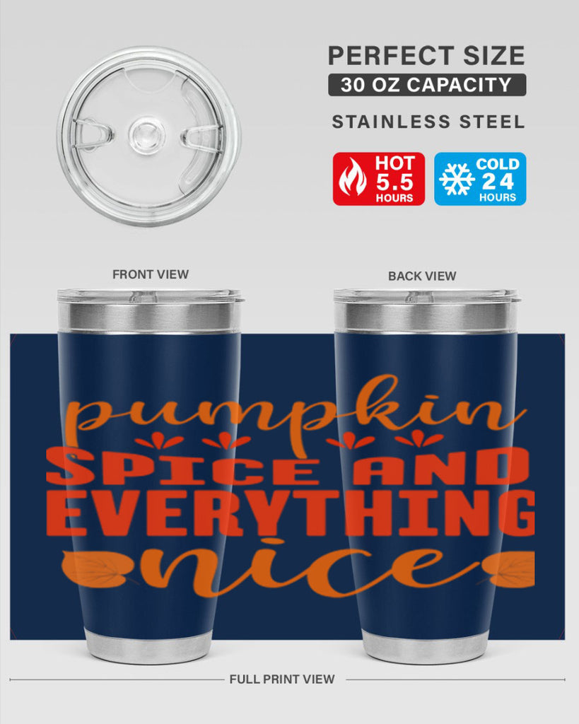 Pumpkin Spice And Everything Nice Design 535#- fall- Tumbler
