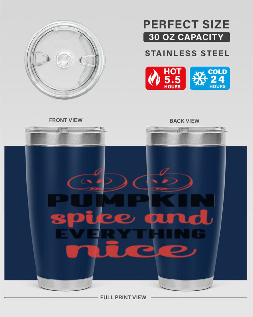 Pumpkin spice and everything nice 537#- fall- Tumbler