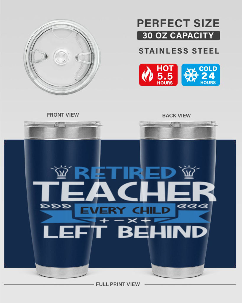 RETIRED Teacher Every Child Style 208#- teacher- tumbler