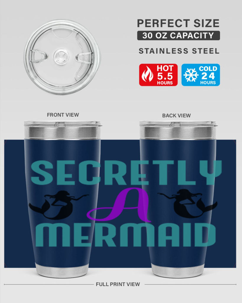 Secretly A Mermaid 578#- mermaid- Tumbler