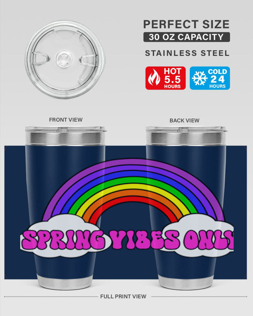 Spring Vibes Only477#- spring- Tumbler