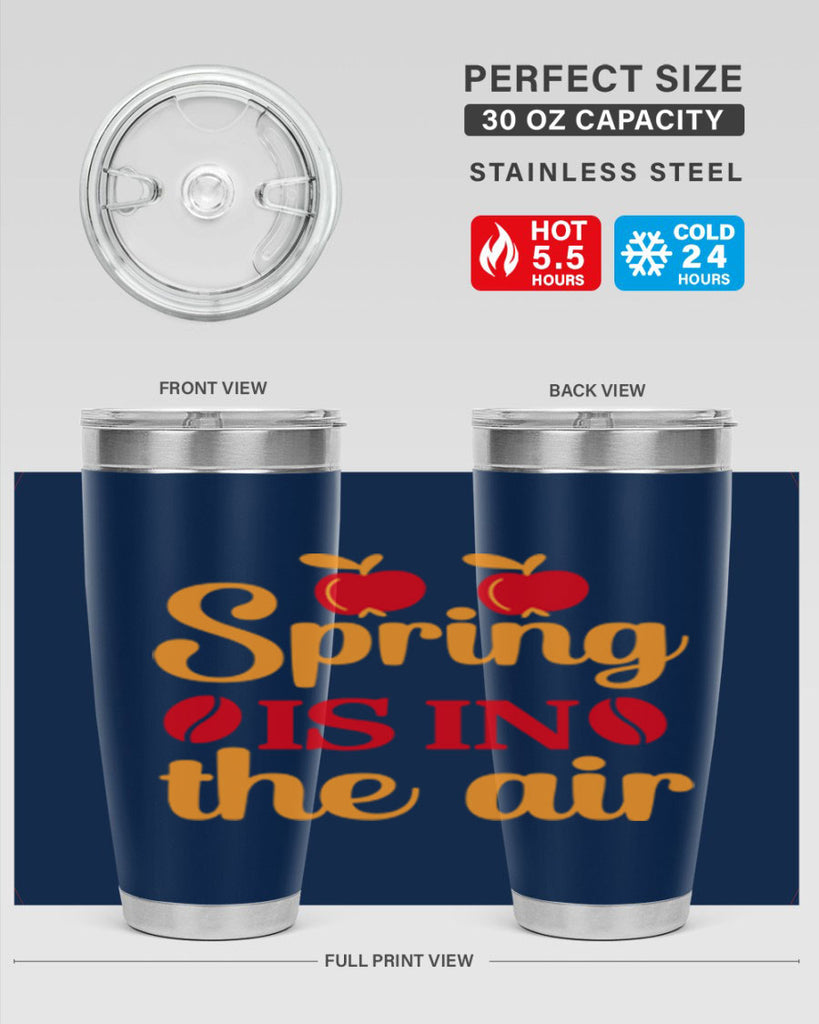 Spring is in the air 460#- spring- Tumbler