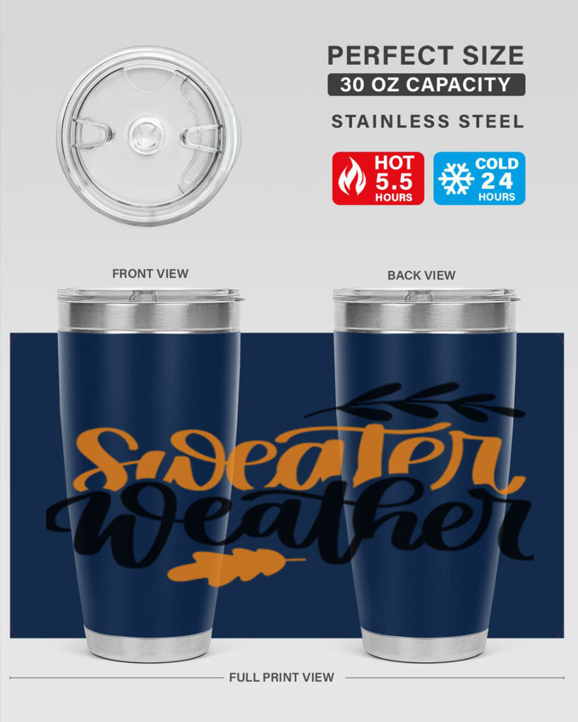 Sweater Weather 510#- fall- Tumbler