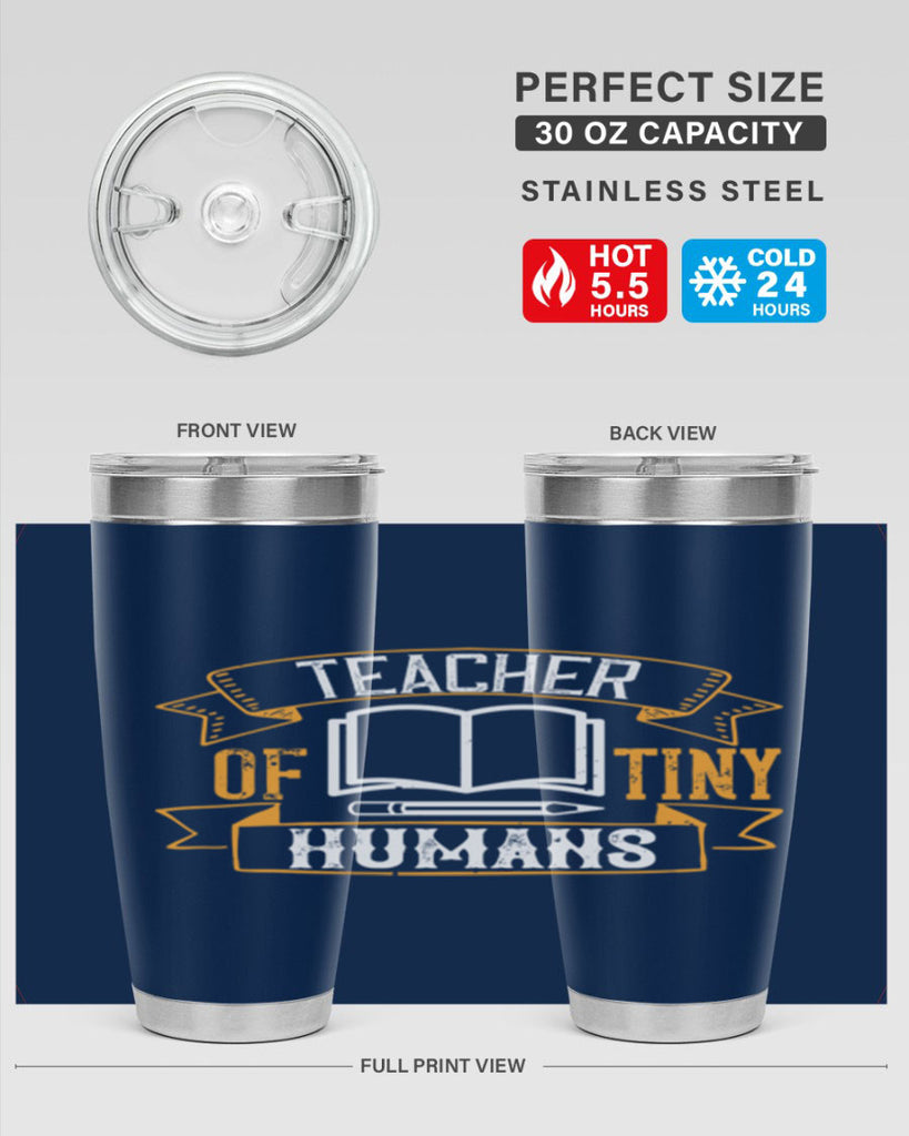 Teacher of tiny humans Style 15#- teacher- tumbler