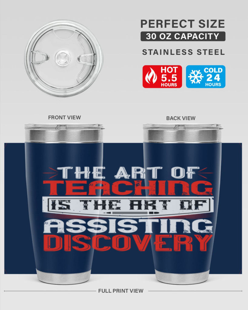 The art of teaching is the art of assisting discovery Style 6#- teacher- tumbler