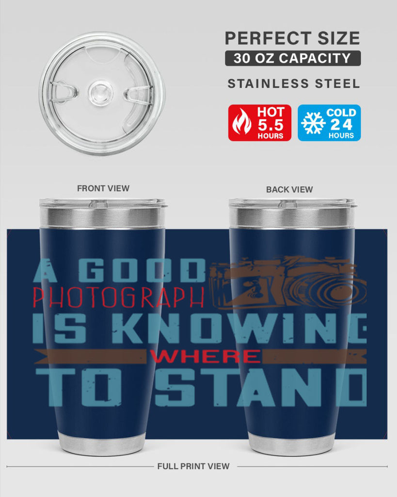 a good photograph is knowing where to stand 49#- photography- Tumbler