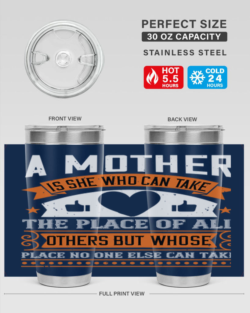 a mother is she who can 56#- mothers day- Tumbler