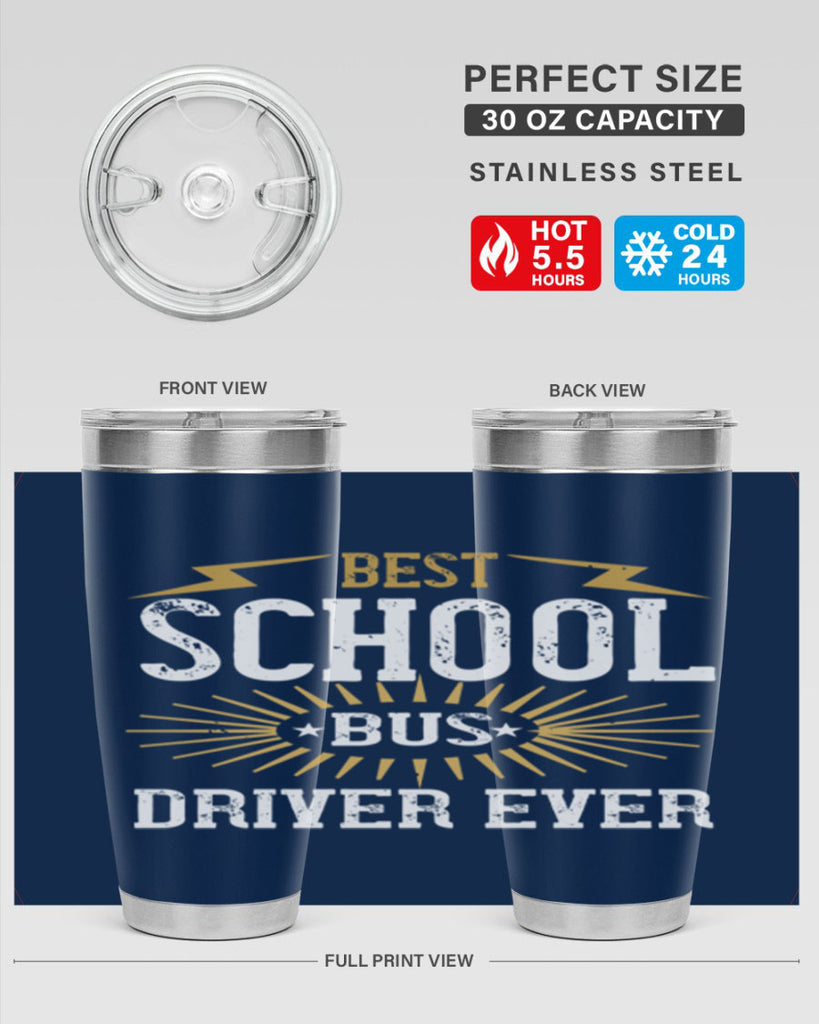 best school bus driver ever Style 43#- bus driver- tumbler