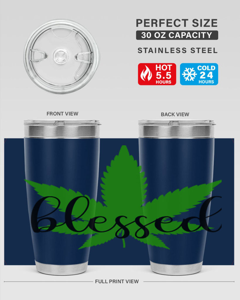 blessed 17#- marijuana- Tumbler