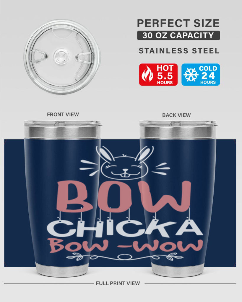 bow chicka bow wow 100#- easter- Tumbler