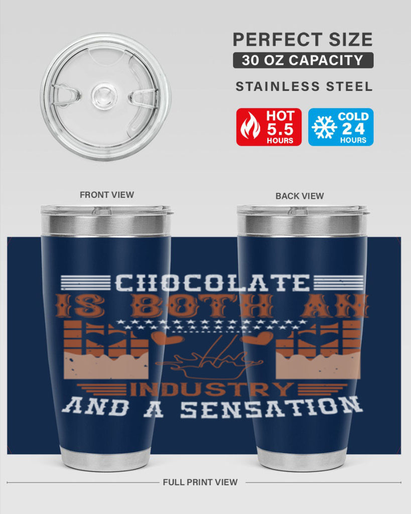 chocolate is both an industry and a sensation 48#- chocolate- Tumbler