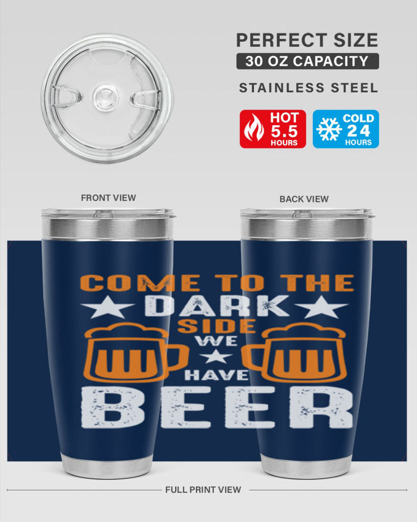 come to the dark side we 117#- beer- Tumbler