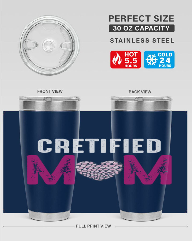 cretified mom 191#- mom- Tumbler