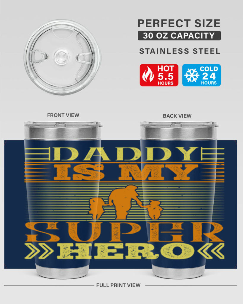 daddy is my super hero 241#- fathers day- Tumbler