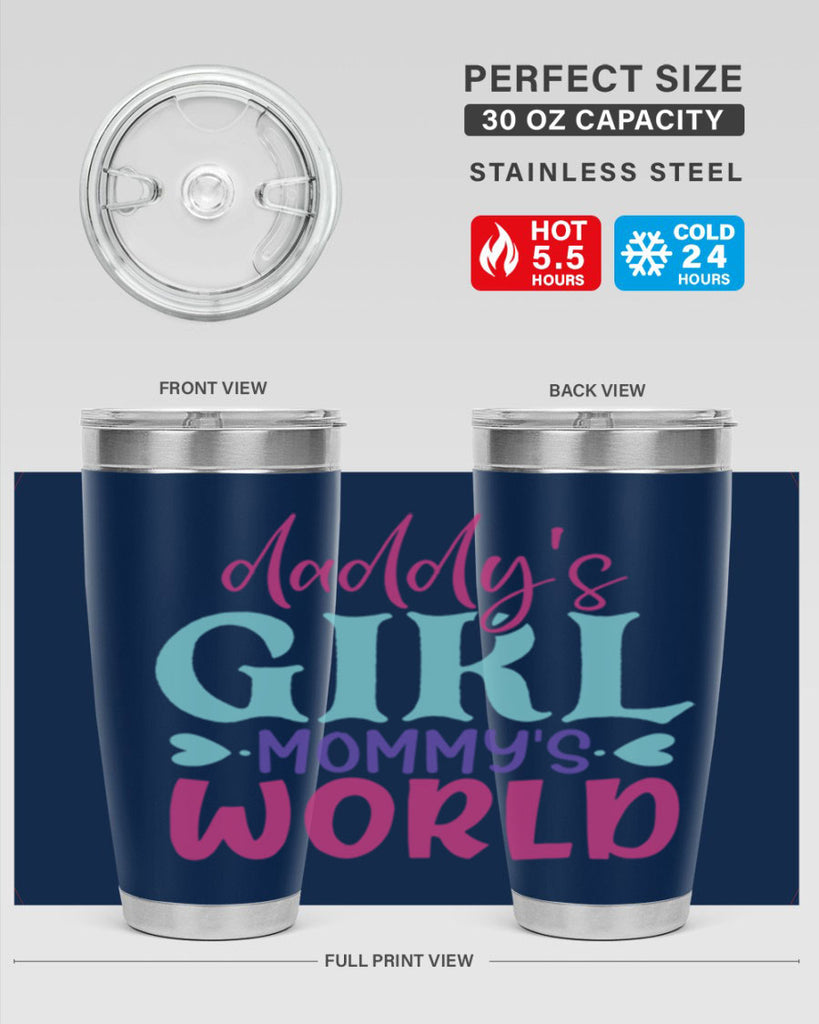 daddys girl mammys world Style 269#- baby- tumbler