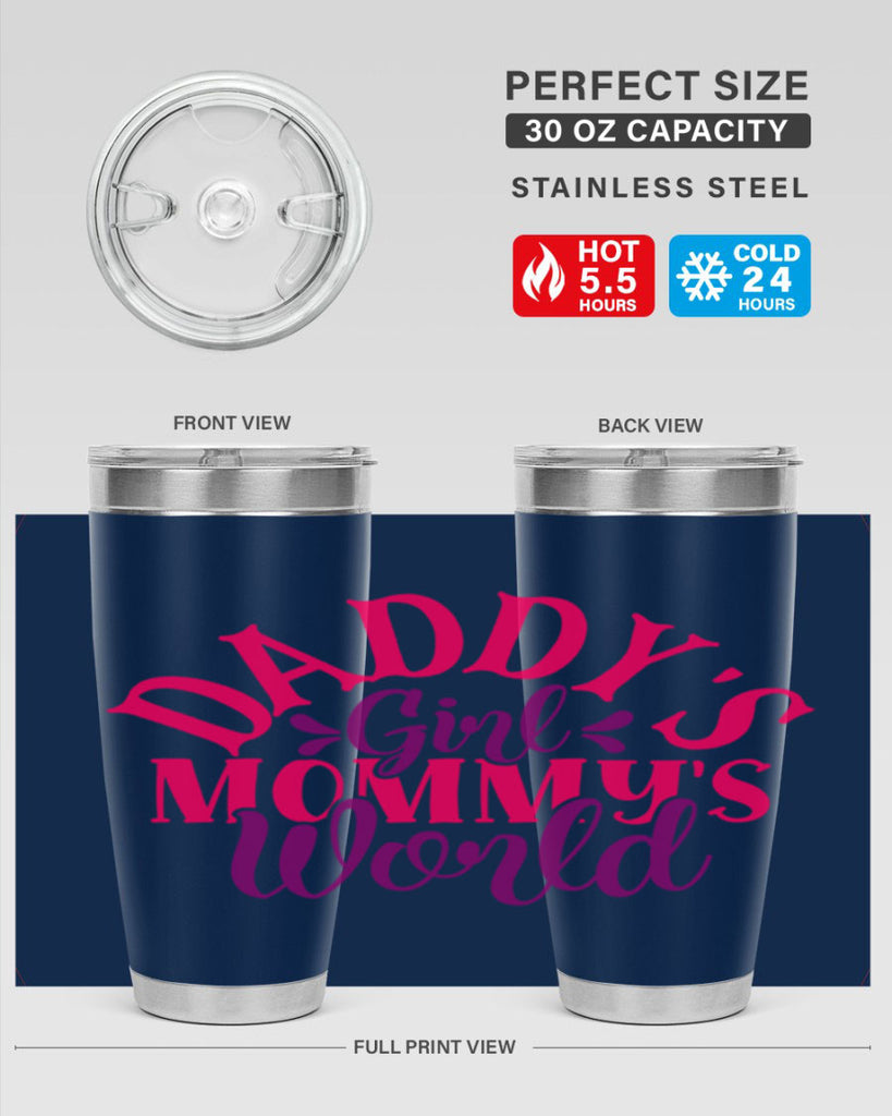 daddys girl mommys world 269#- mom- Tumbler