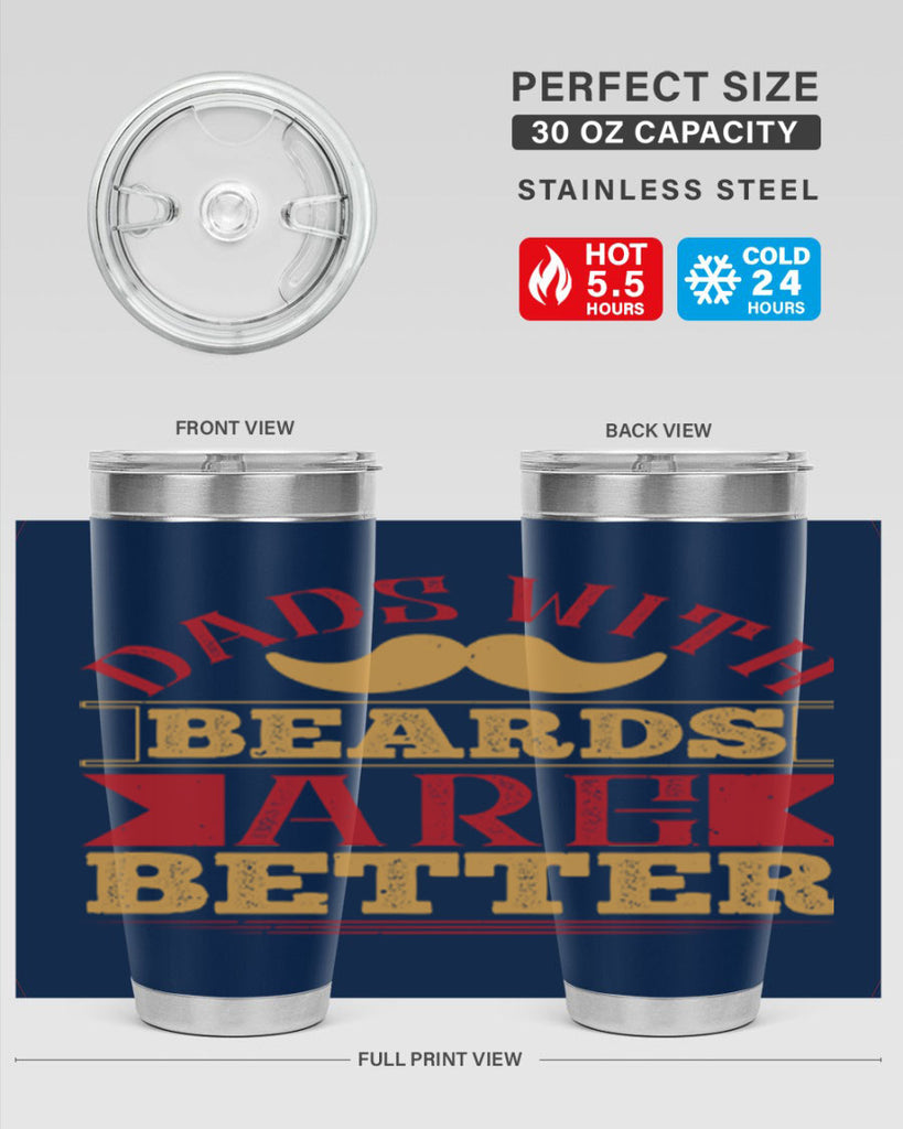 dads with beards are better 231#- fathers day- Tumbler