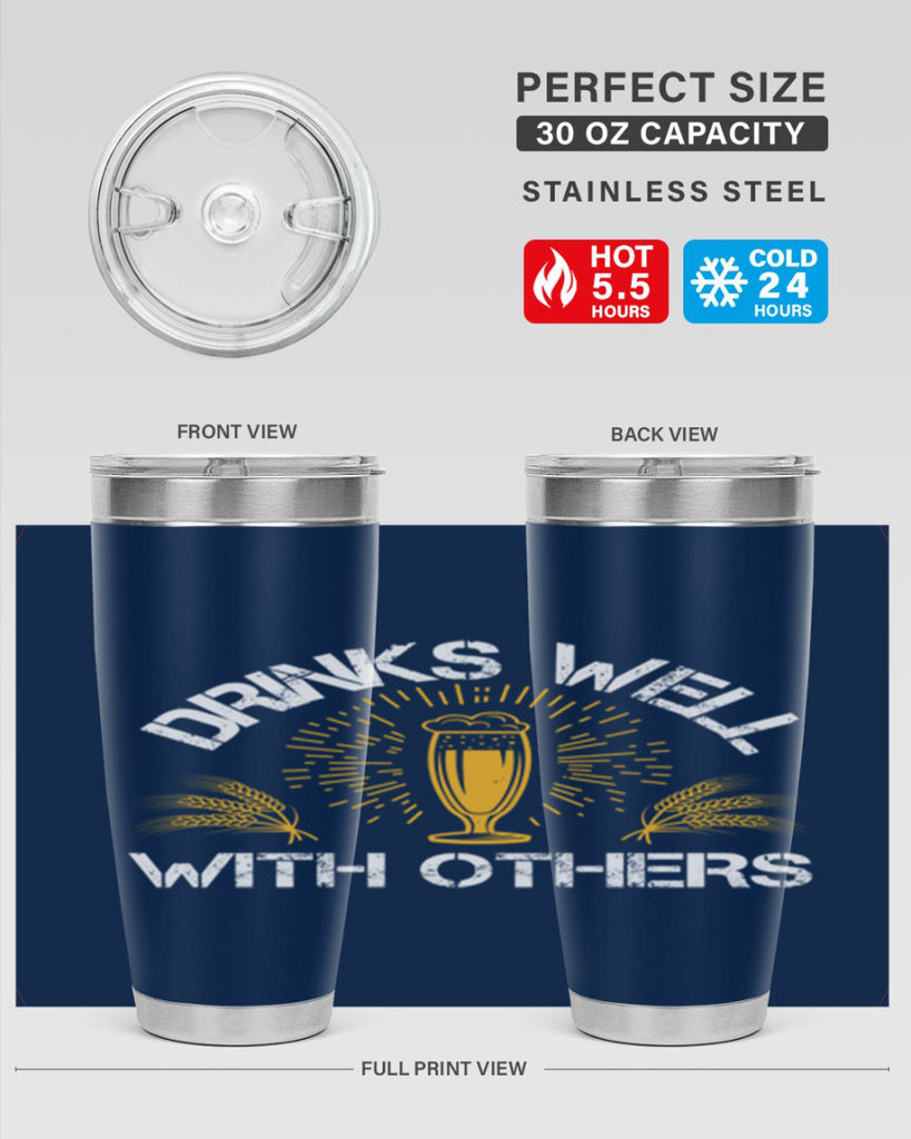 drinks well with others 90#- beer- Tumbler