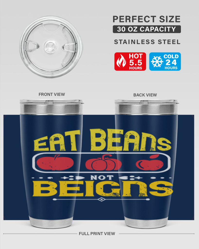 eat beansnot beigns 69#- vegan- Tumbler