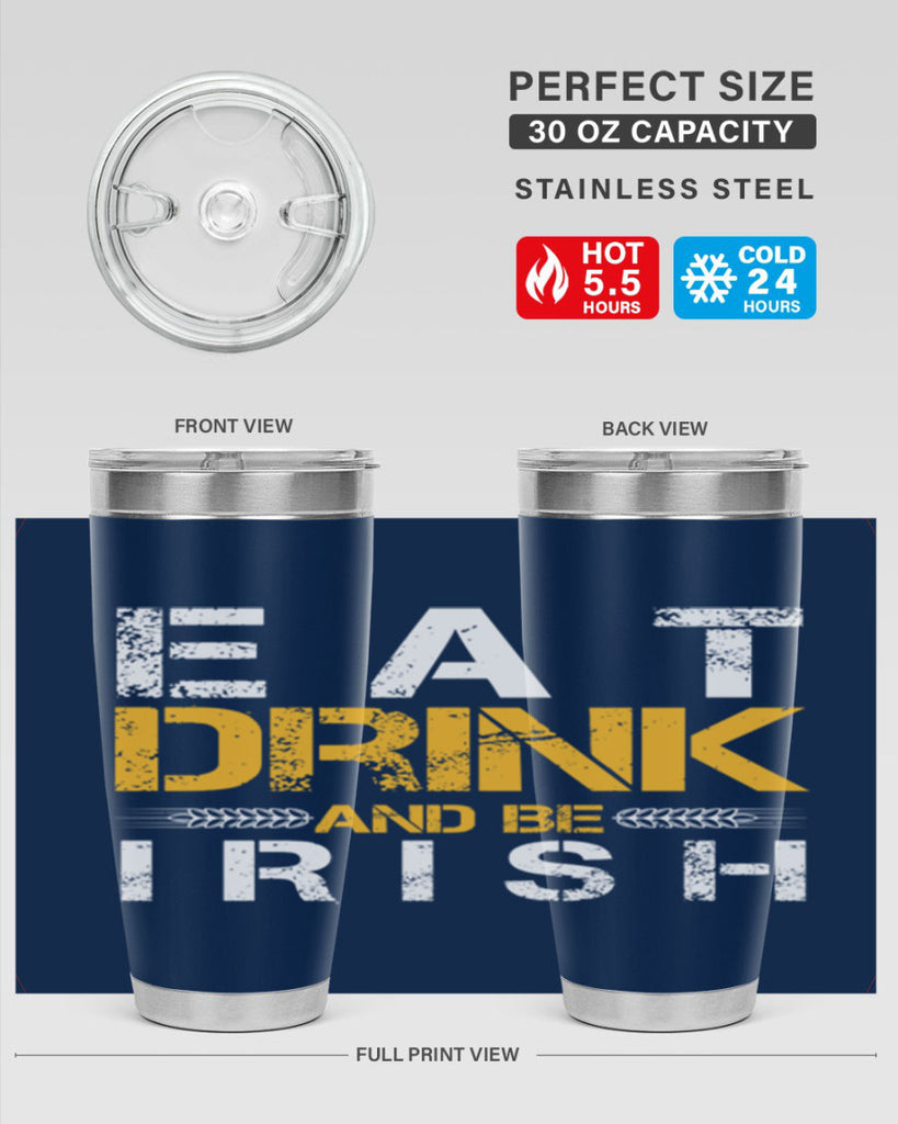 eat drink and be irish 89#- beer- Tumbler