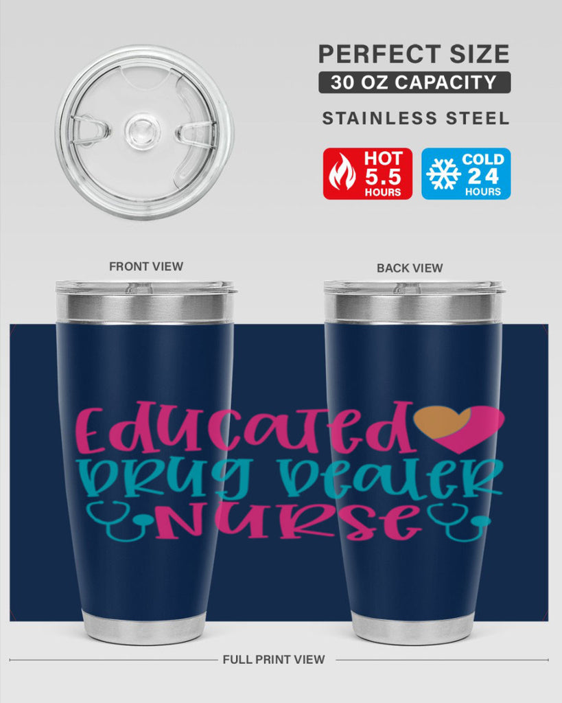 educted drug bealer nurse Style 388#- nurse- tumbler
