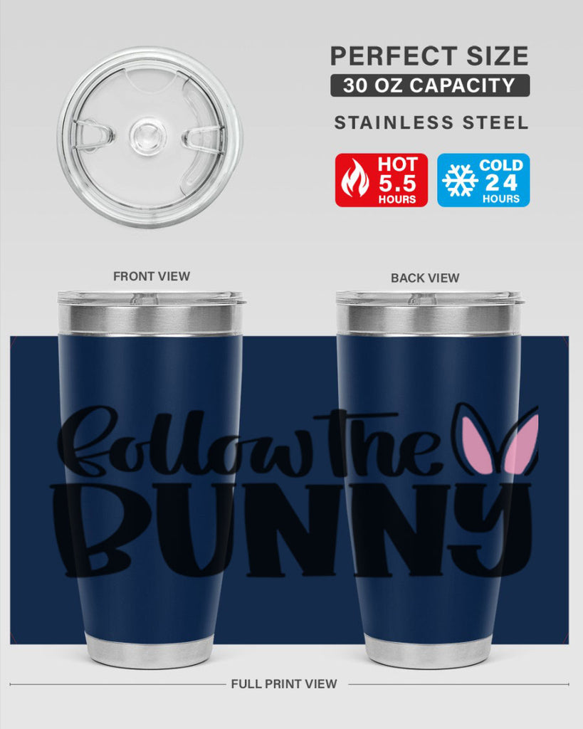 follow the bunny 44#- easter- Tumbler