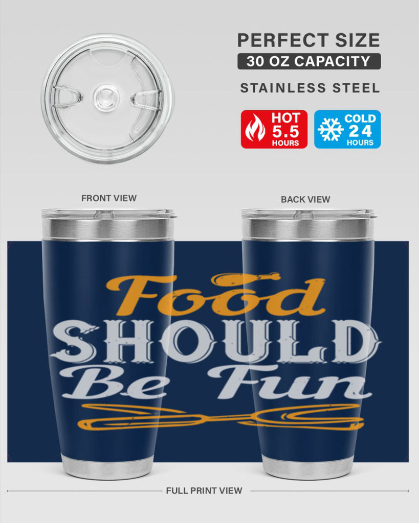 food should be fun 40#- cooking- Tumbler