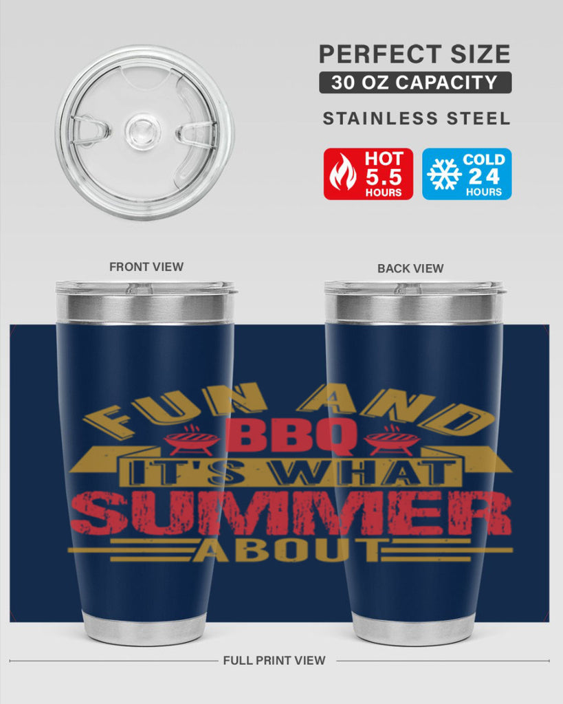 fun and bbq its what summer about 45#- bbq- Tumbler