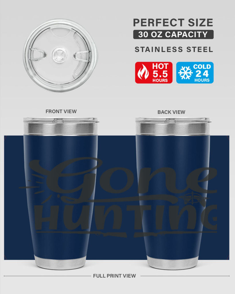 gone hunting 13#- hunting- Tumbler