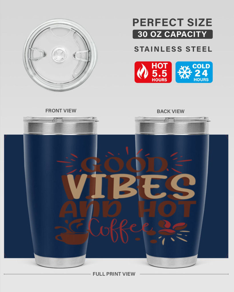 good vibes and hot coffee 212#- coffee- Tumbler