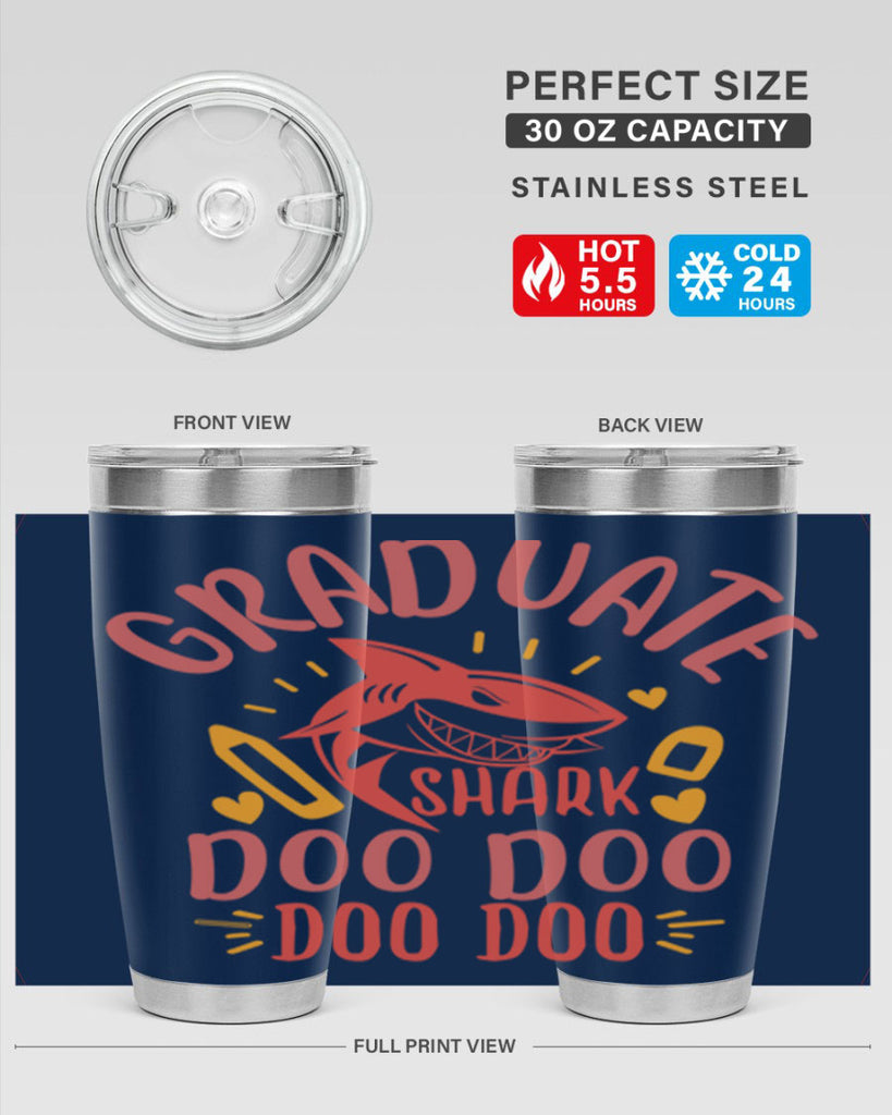 graduate shark doo doo doo doo 1#- graduation- Tumbler