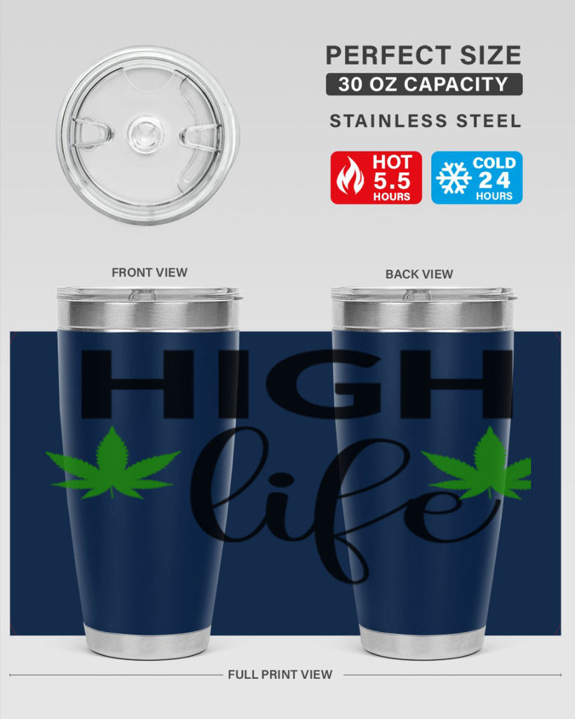 high life 117#- marijuana- Tumbler