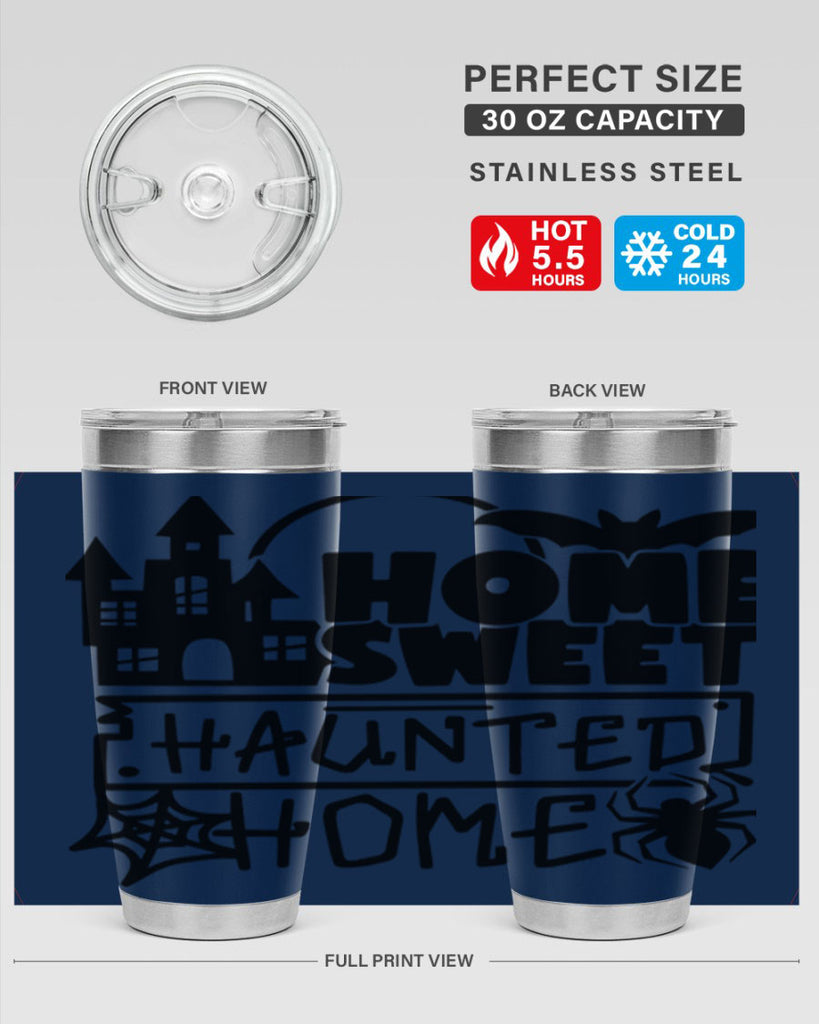 home sweet haunted home 57#- halloween- Tumbler