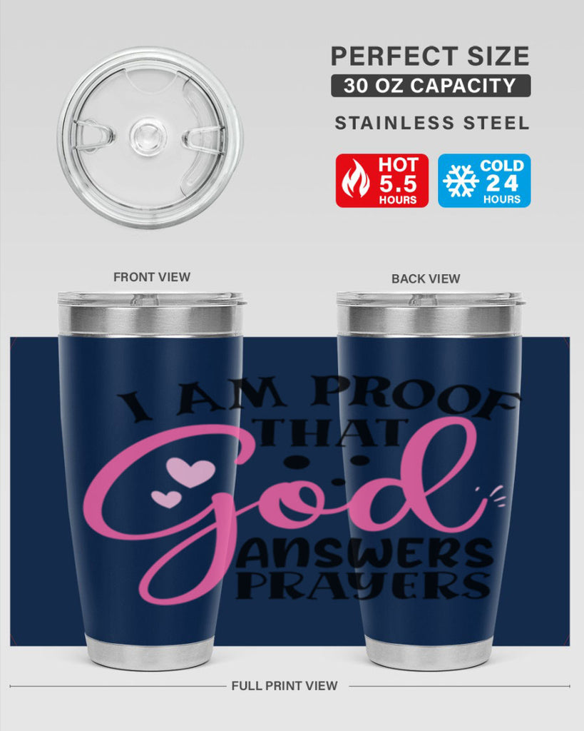 i am proof that god answers prayers Style 259#- baby- tumbler