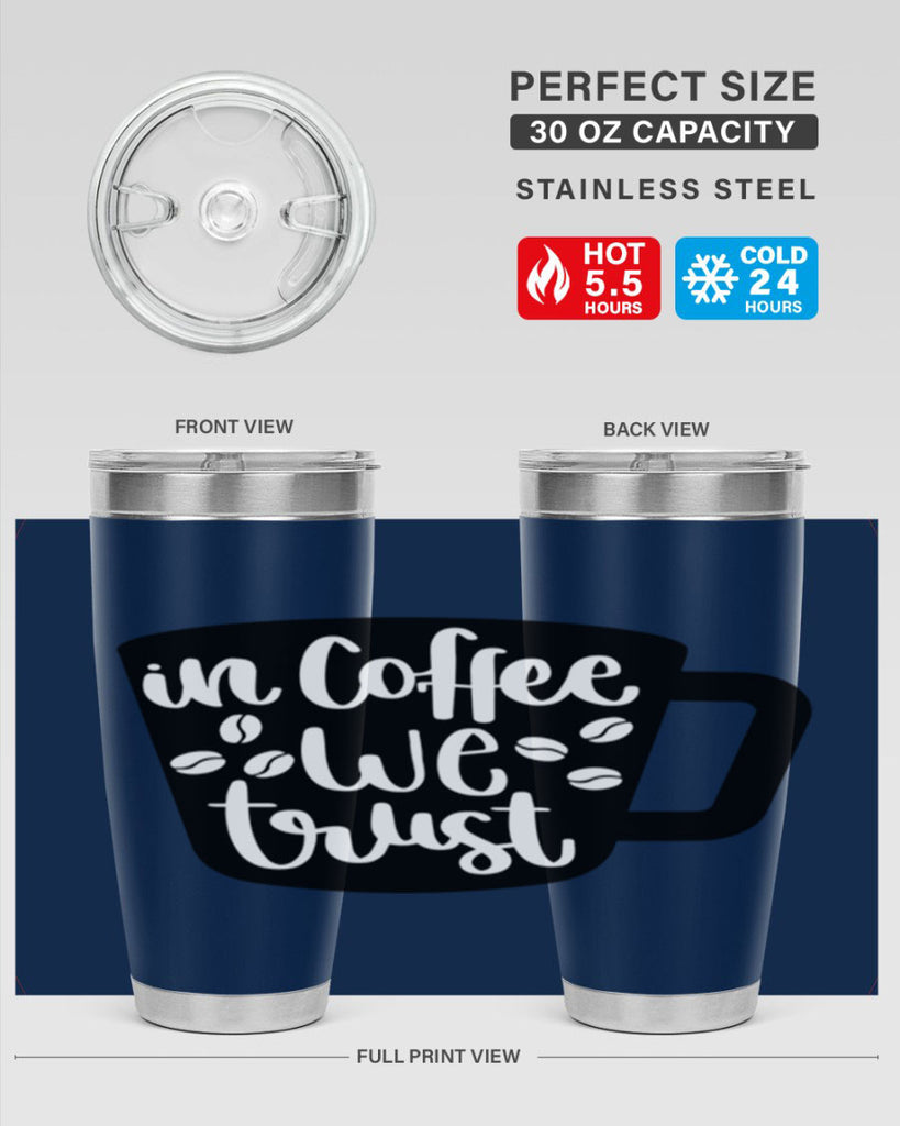 in coffee we trust 96#- coffee- Tumbler