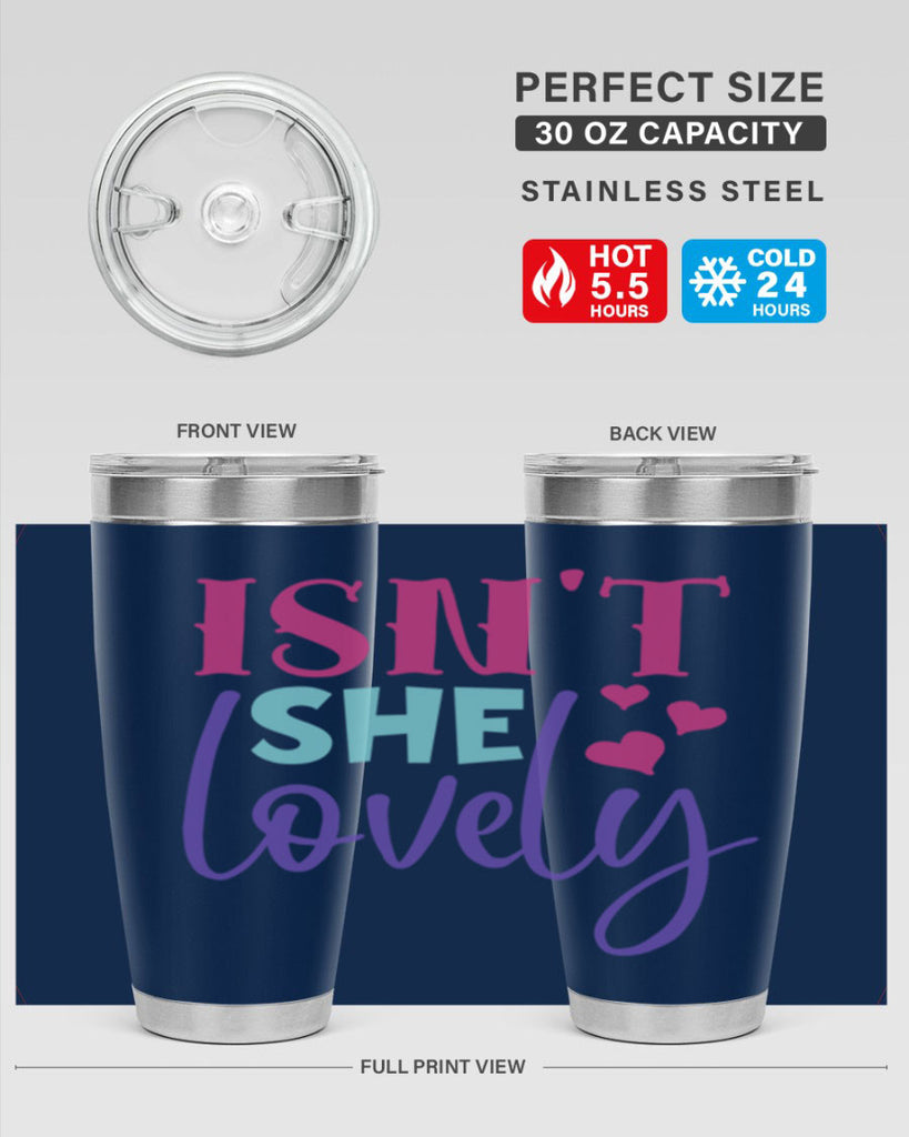 isnt she lovely Style 236#- baby- tumbler