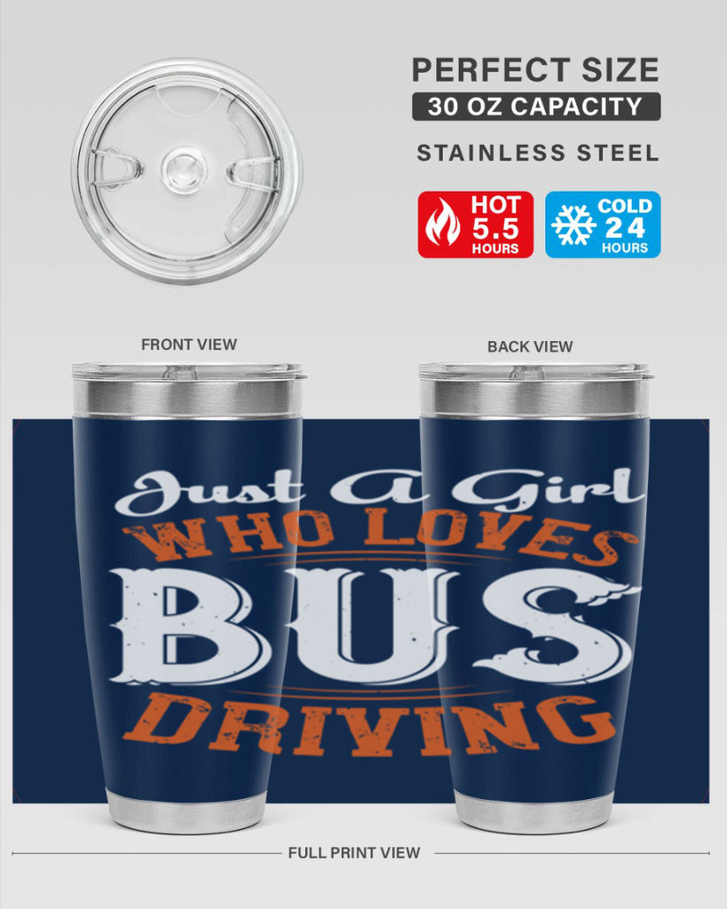 just a girl who loves bus driving Style 23#- bus driver- tumbler