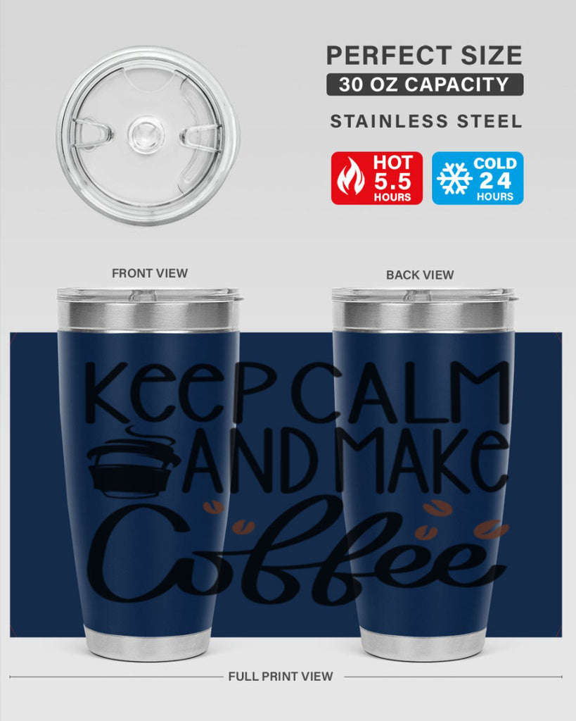 keep calm and make coffee 83#- coffee- Tumbler