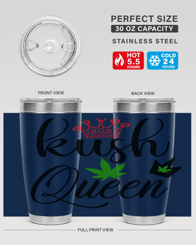 kush queen 179#- marijuana- Tumbler