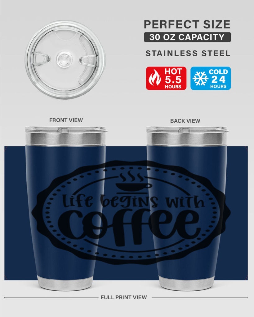 life begins with coffee 76#- coffee- Tumbler