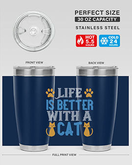 life is better with cat Style 64#- cat- Tumbler