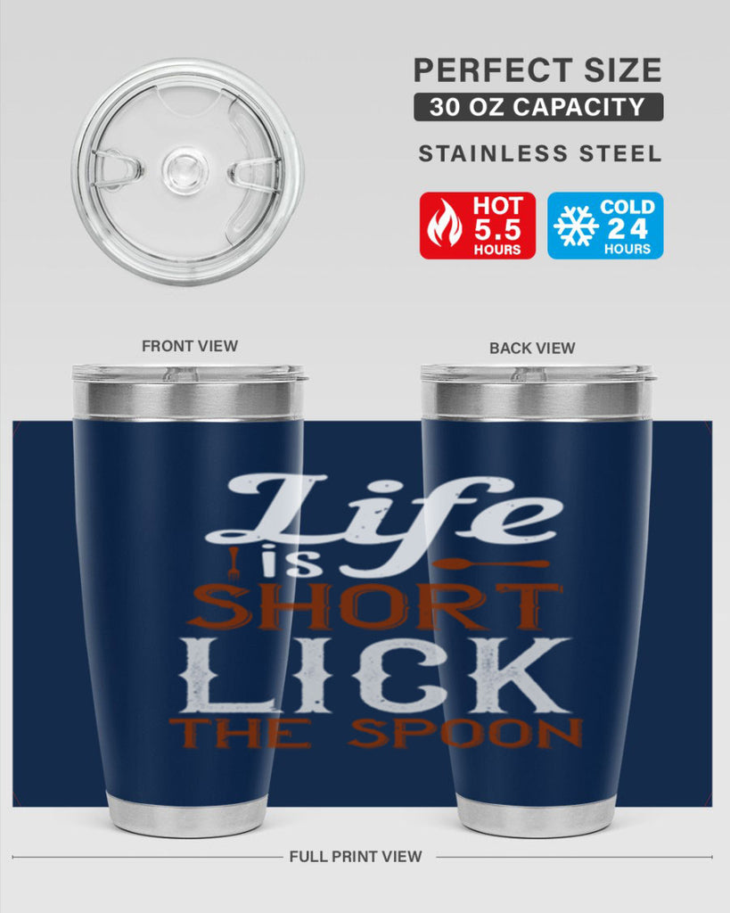 life is short lick the spoon 19#- cooking- Tumbler